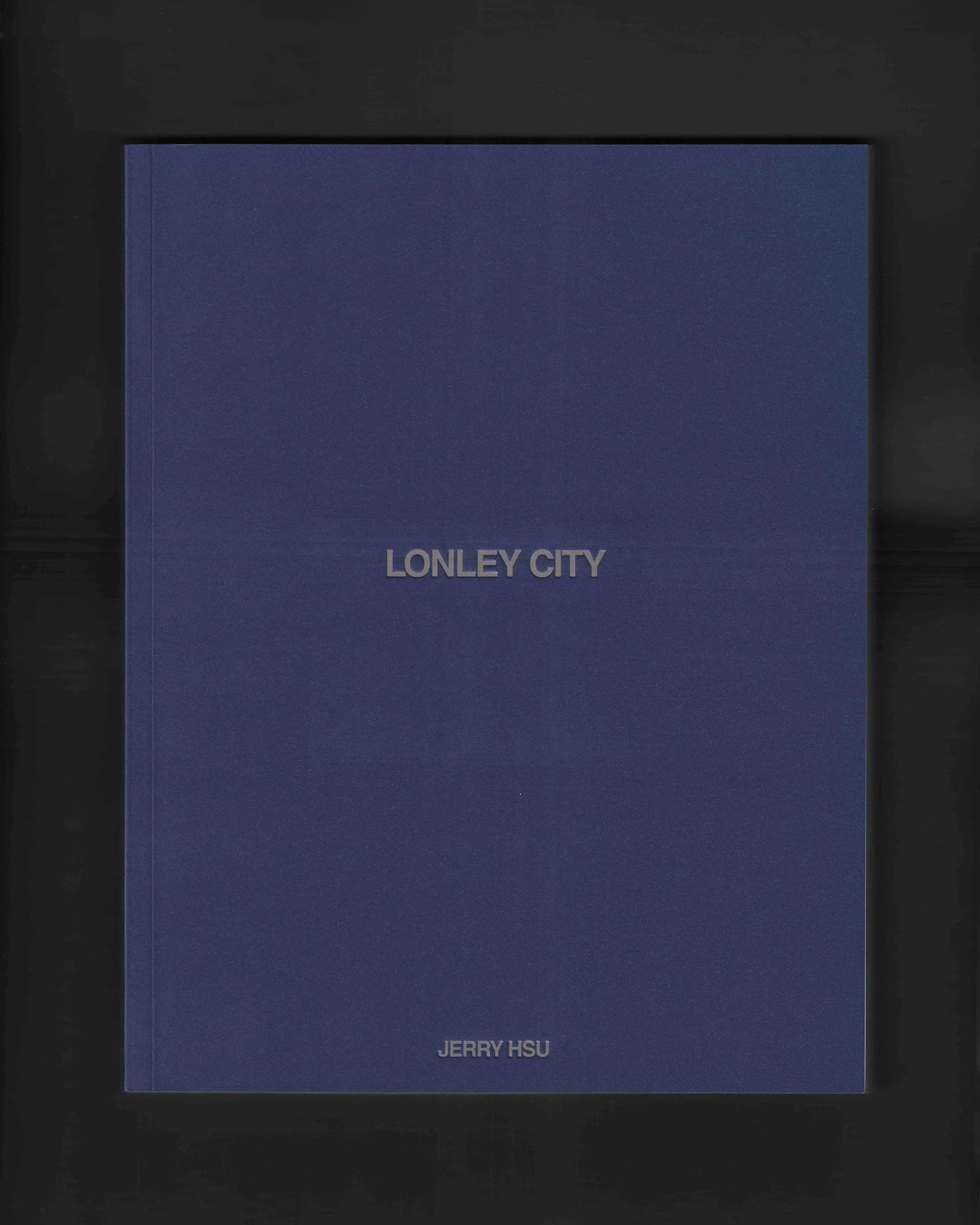 Lonley City (third Edition): Jerry Hsu – Souvenaire
