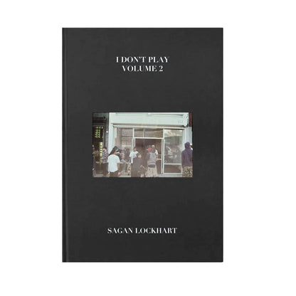 ISM Books - Sagan Lockhart: I Don't Play Volume 2 (Black Cover)