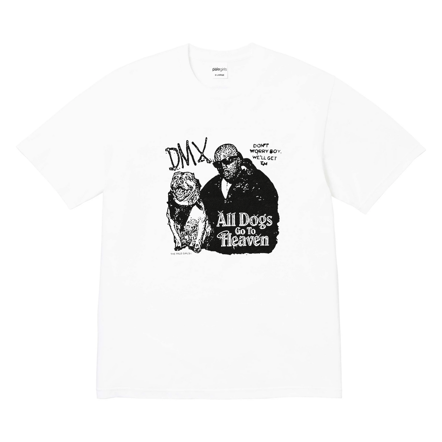 The Pale Girls - Dogs DMX Tee