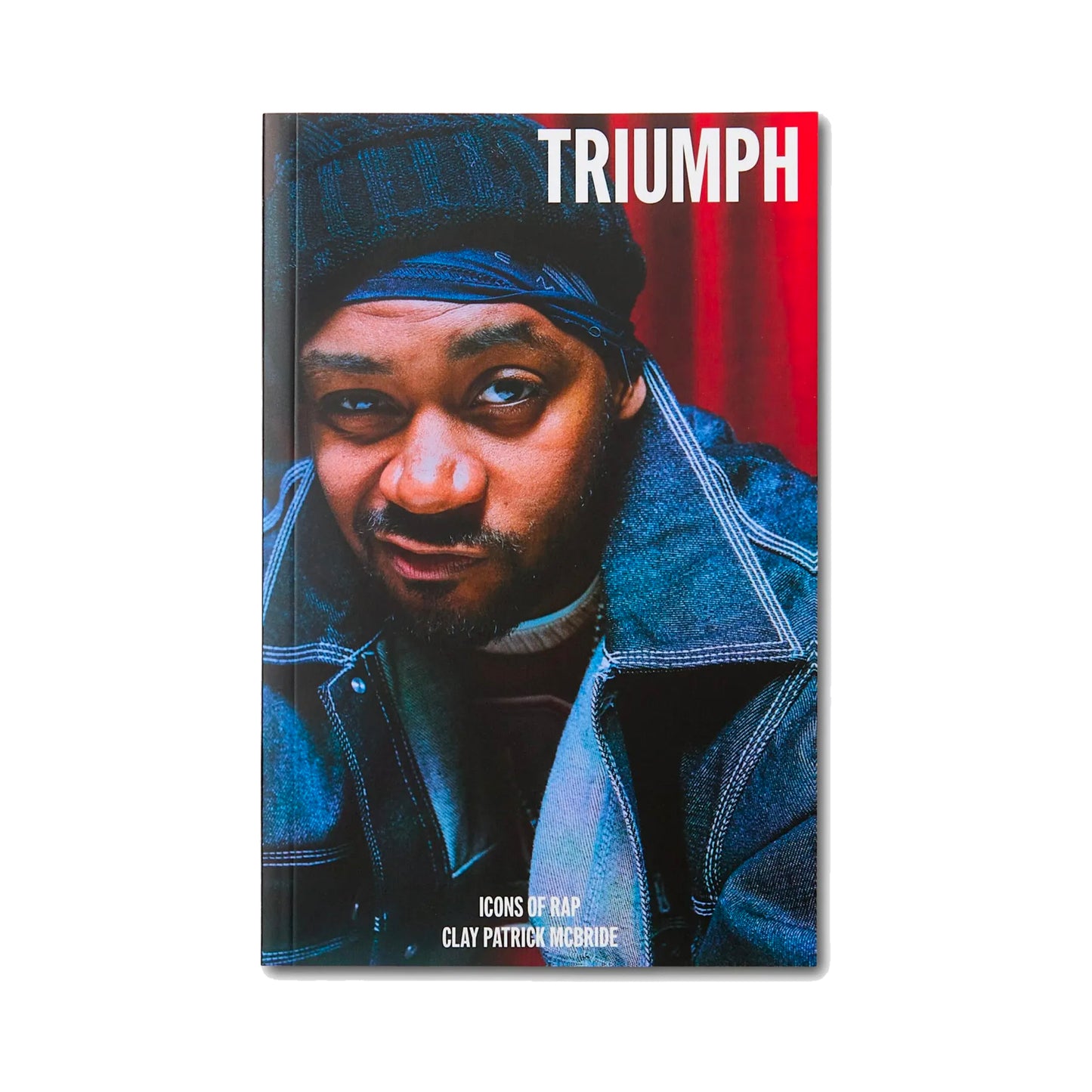 Triumph: Icons of Rap - Clay Patrick Mcbride